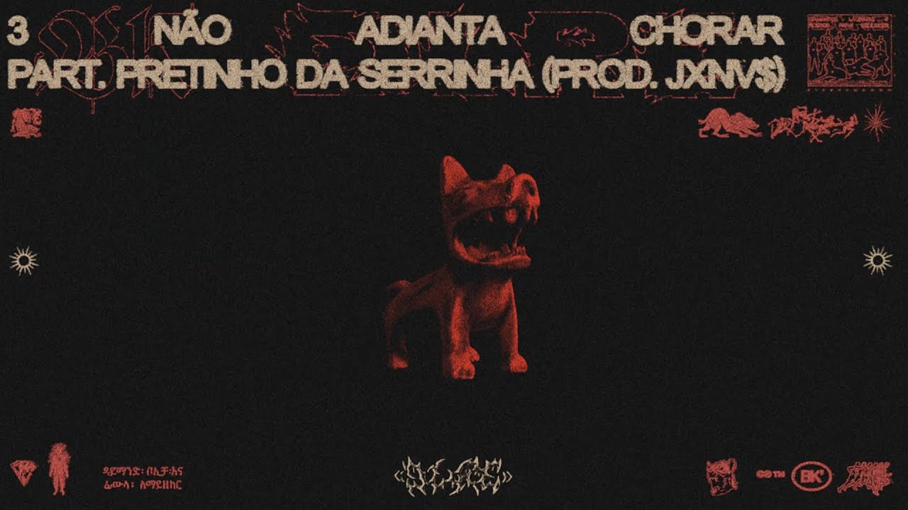 BK&rsquo; part. Pretinho da Serrinha (prod. JXNV$) - N&atilde;o Adianta Chorar (Visualizer)