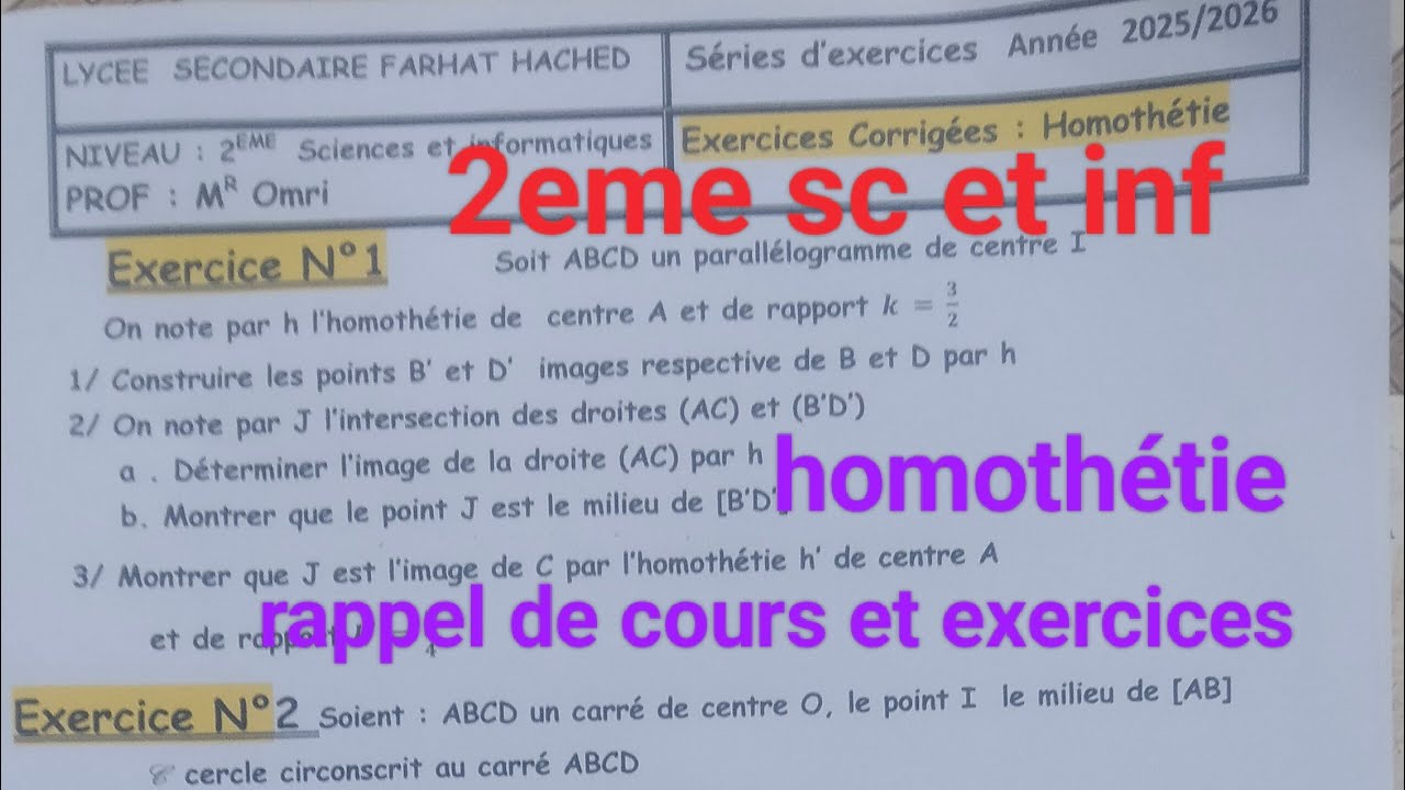 Pour 2ème sciences et informatiques Homotèthie Rappel de cours et Exercices 