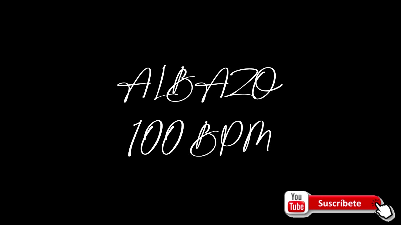 Ritmo - Base Albazo 100 BPM