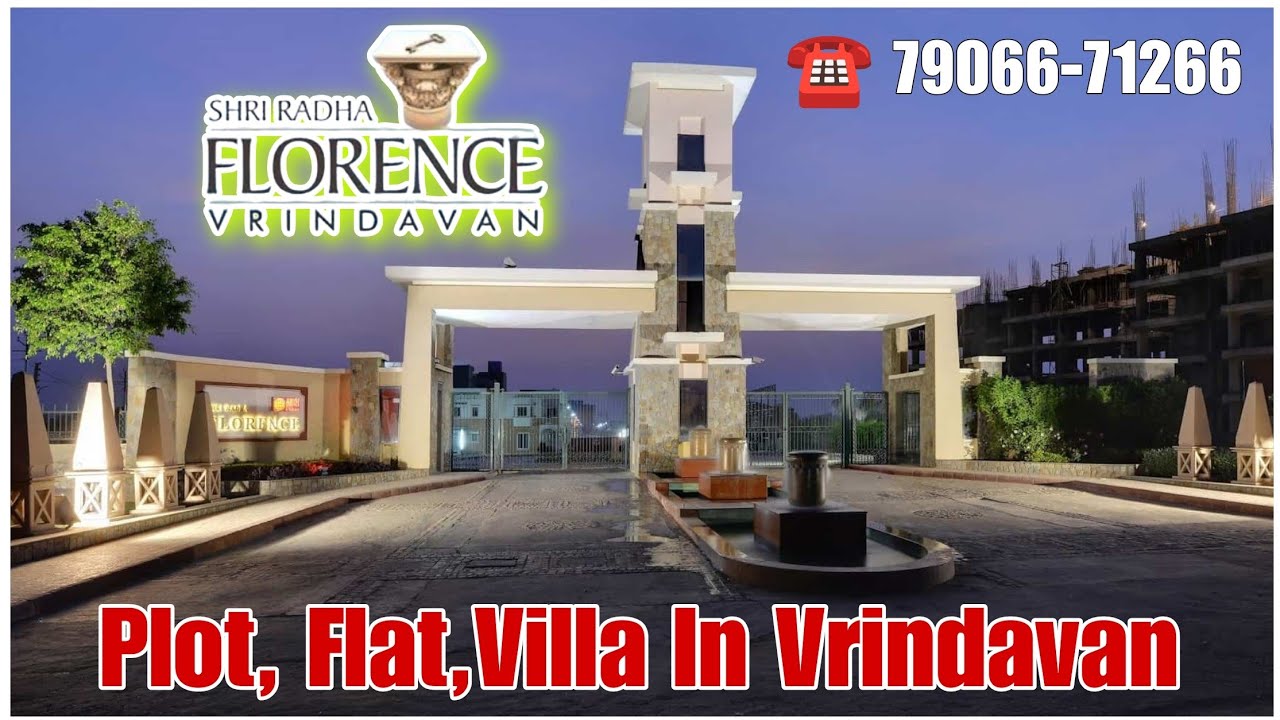 Shri Radha Florence Rukmani Vihar Vrindavan | Plot,Flat,Villa MVDA Approved 💥 | Near Prem Mandir