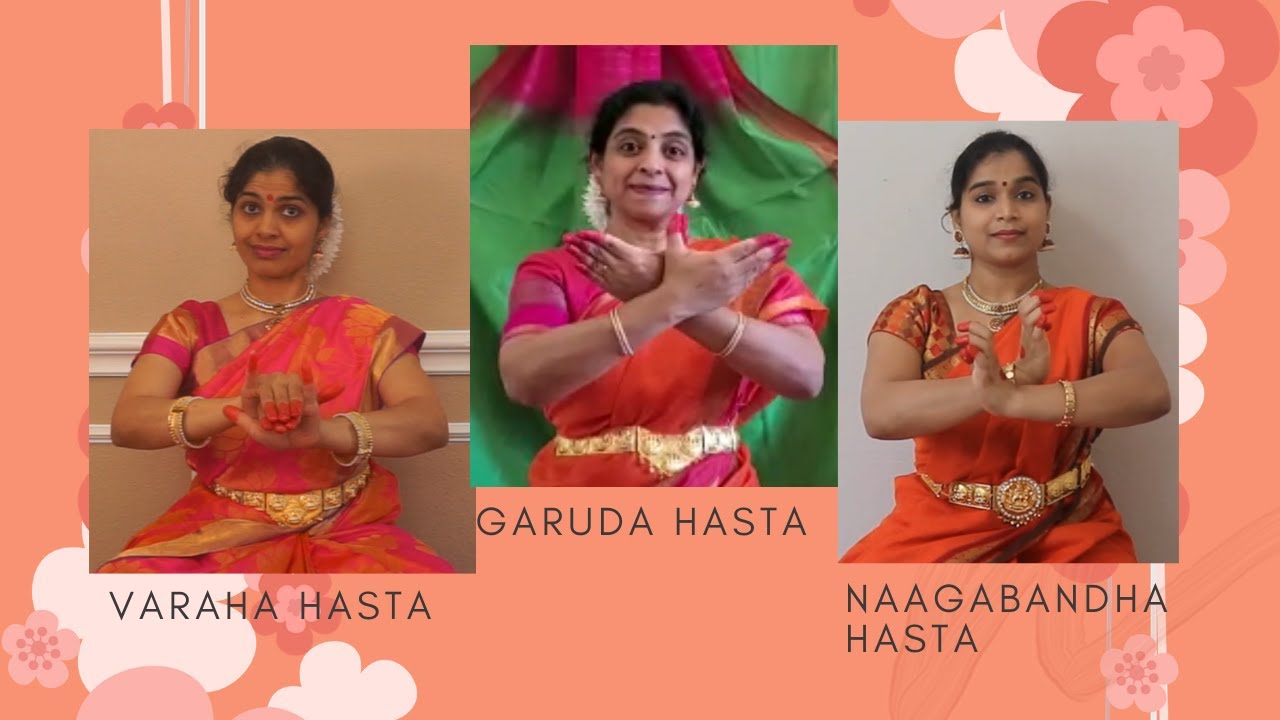 Varaha, Garuda & Naagabandha hasta