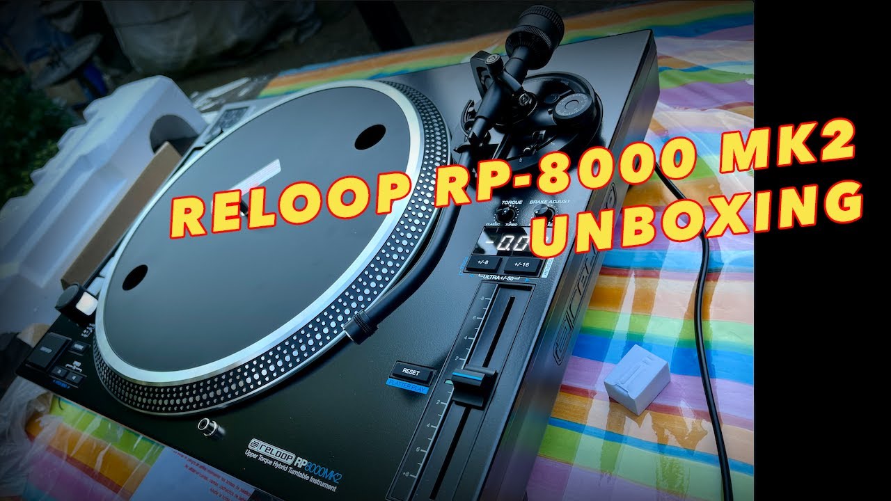 Unboxing the Reloop RP-8000 MK2 - DJ Turntable Instrument