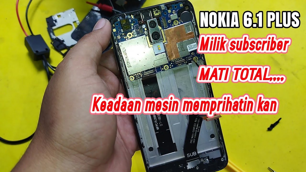 Nokia 6.1 PLUS mati total milik subscriber, melihat mesin nya memprihatinkan🥺