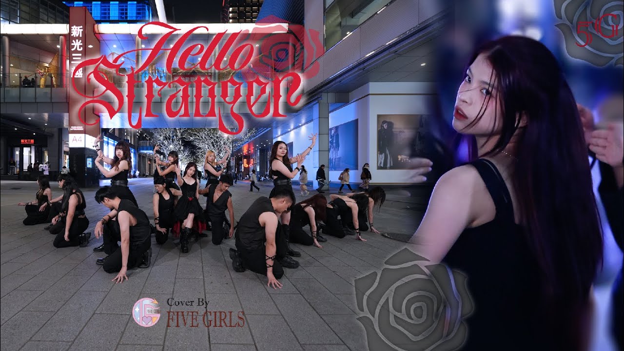 【KPOP IN PUBLIC】 《Hello Stranger》 권은비(KWON EUNBI) DANCE COVER_By.5G-FiveGirls