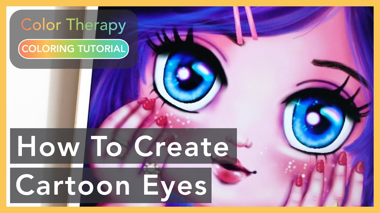 Digital Painting Tutorial: How To Create Cartoon Eyes | Color Therapy Adult Coloring