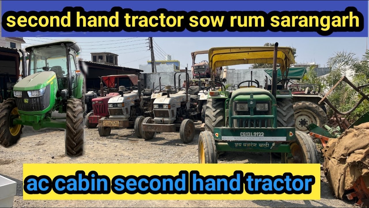 Sabhi company ke second hand tractor // mo-8878888574//Sarangarh  me ac cabin tractor second hand //