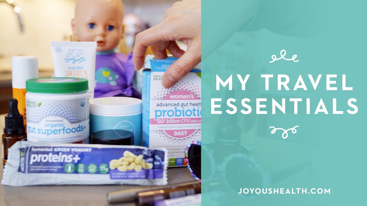 My Top Healthy Travel Essentials