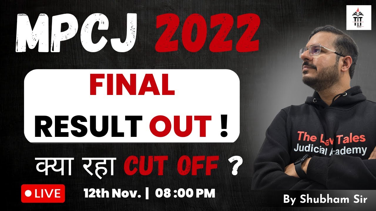 🔥🔥MPCJ 2022 RESULTS ANNOUNCED 🔥🔥FANTASTIC RESULTS FROM THE LAW TALES | SHUBHAM SIR