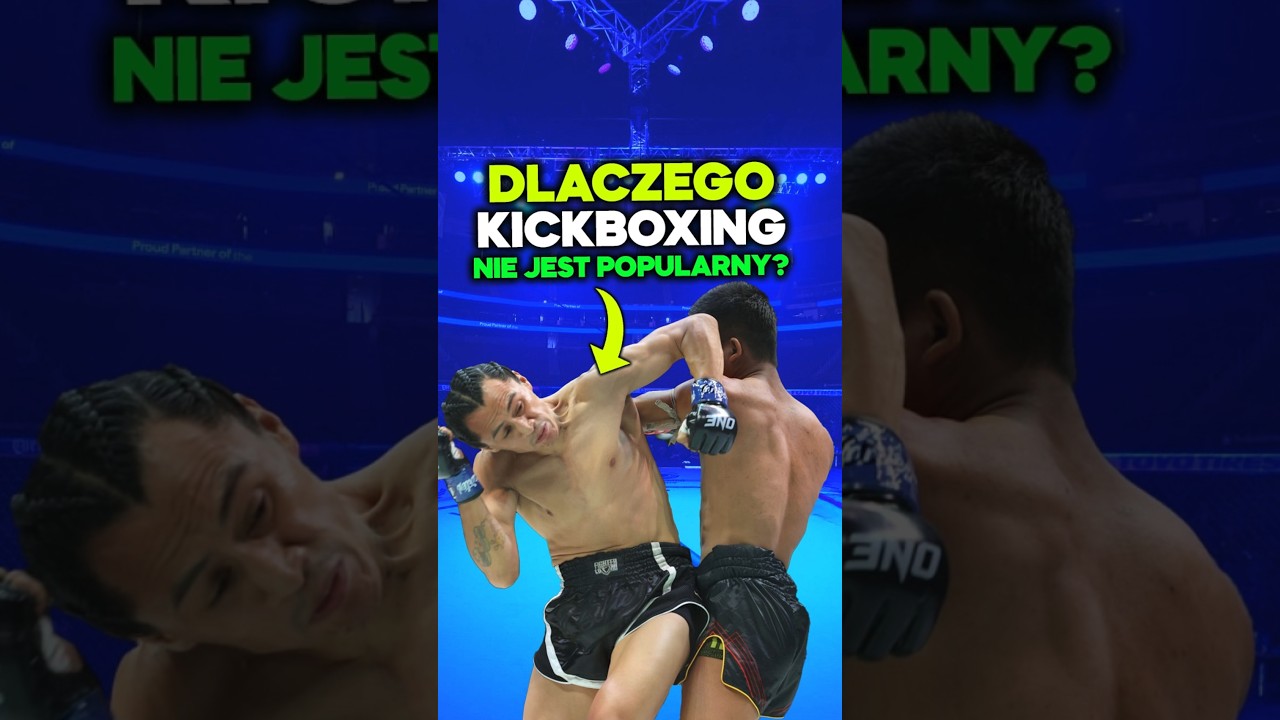 Dlaczego kickboxing nie jest tak popularny jak MMA?