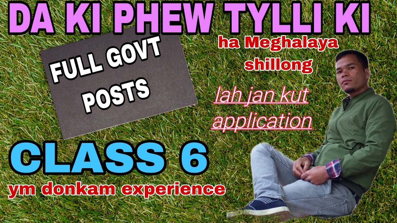 Tang shibnai thik aipor laitkam sorkar class6 ha Meghalaya