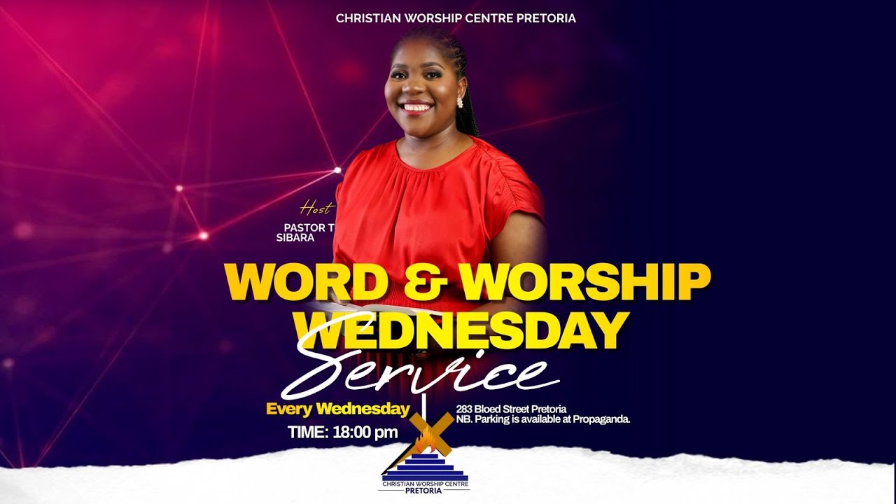 CWC PRETORIA | WEDNESDAY SERVICE | 12  MARCH  2025