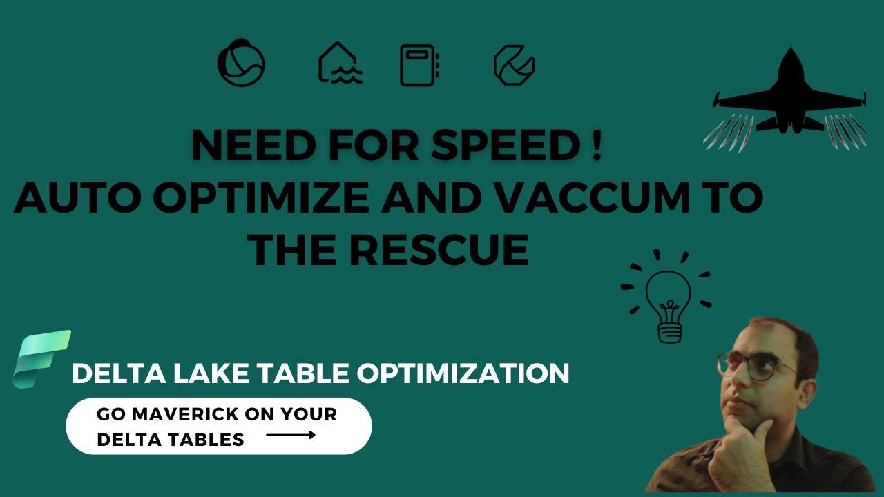 Need for Speed! Auto Optimize and Vaccum to the Rescue - Fabric's Delta Lake Table Optimization