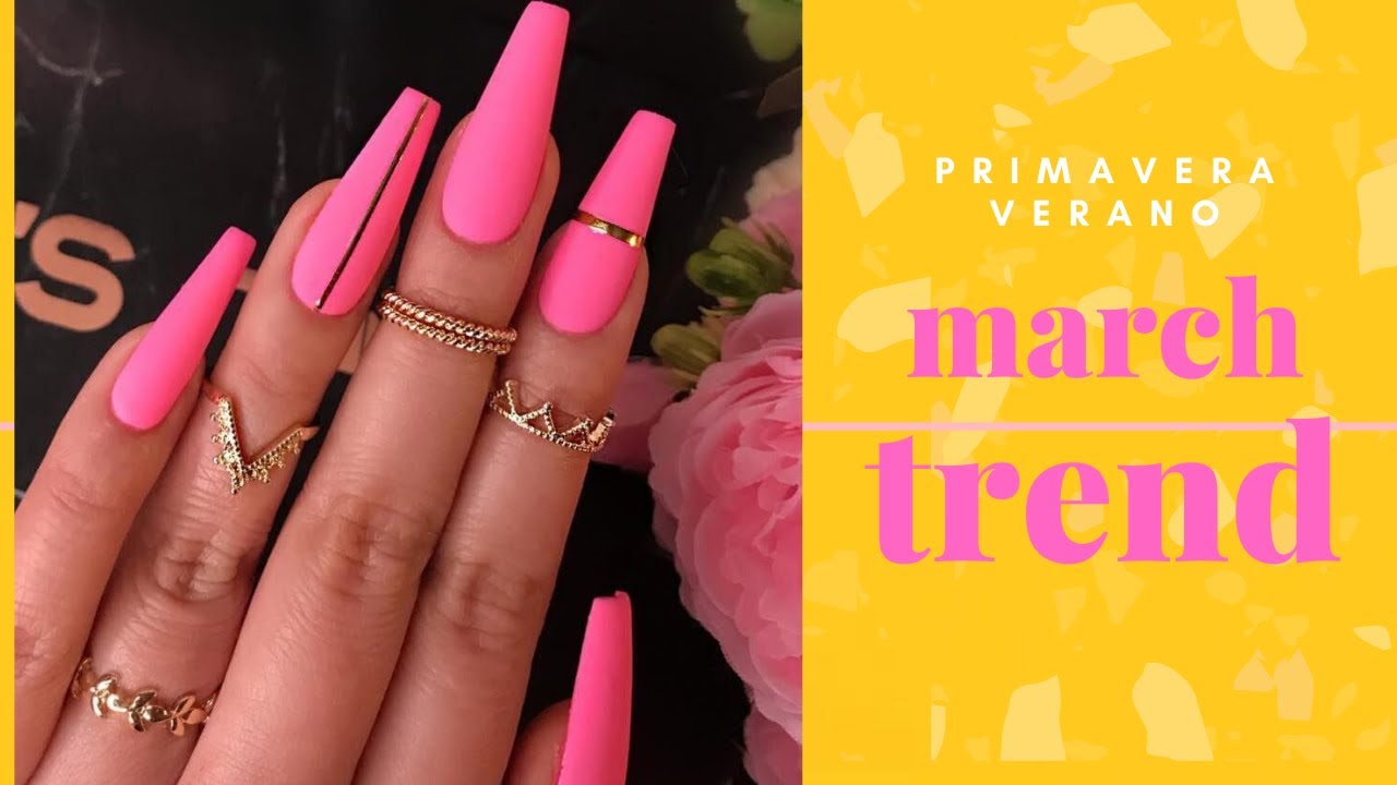 TENDENCIA EN UÑAS MARZO  PRIMAVERA VERANO //TREND IN NAILS MARCH 2020 SPRING SUMMER