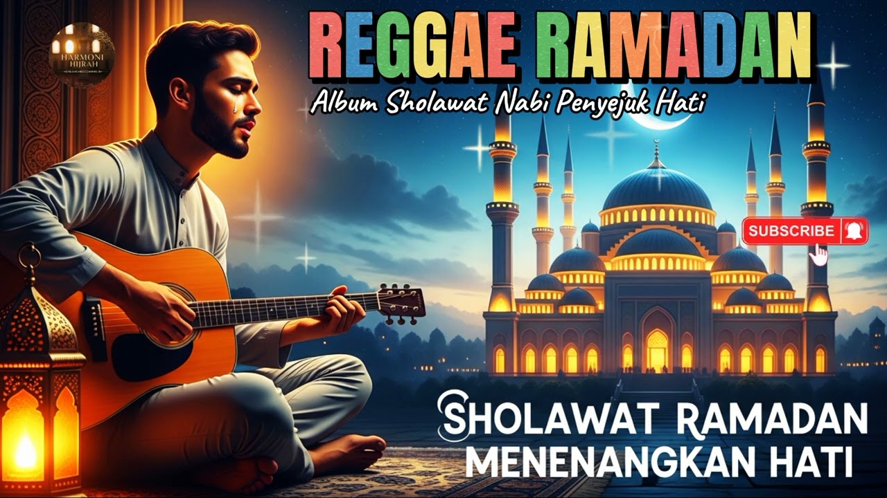LAGU REGGAE SHOLAWAT NABI 🌙 Sholawat Ramadan Paling Syahdu | Musik Islami Menyentuh Hati