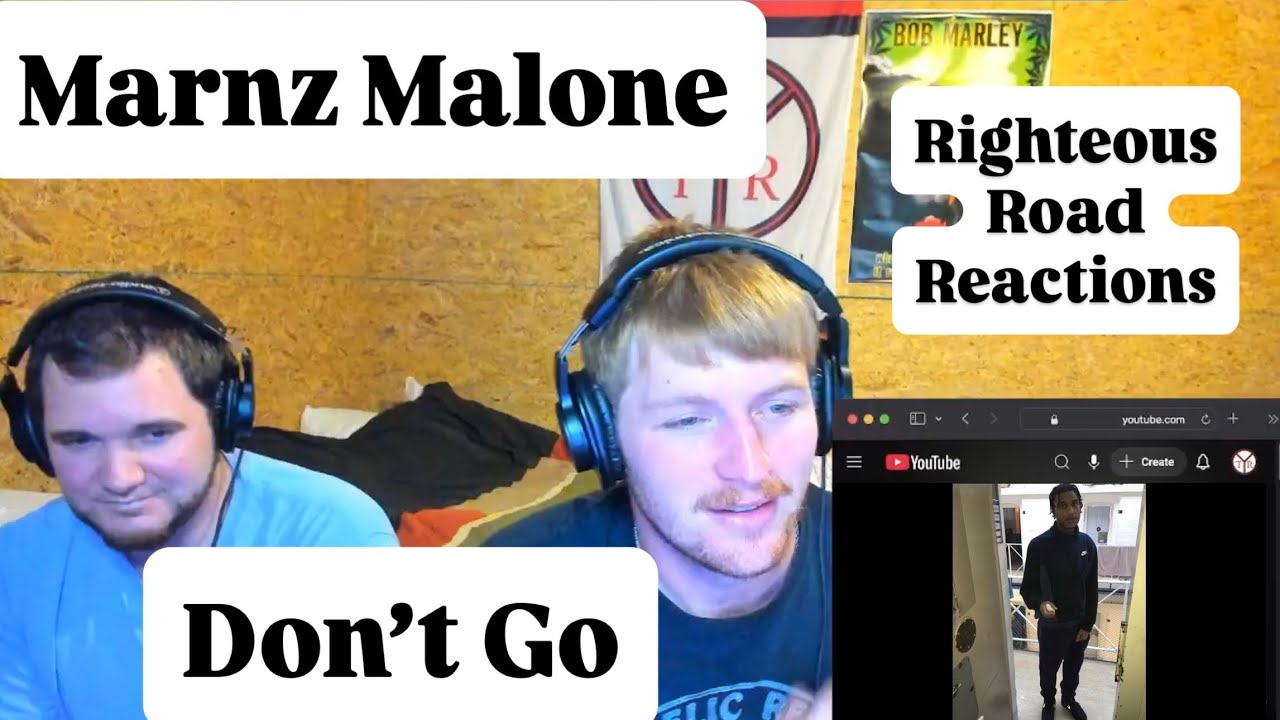 Marnz Malone - Don’t Go (Audio) (Righteous Road Reactions Episode 709)