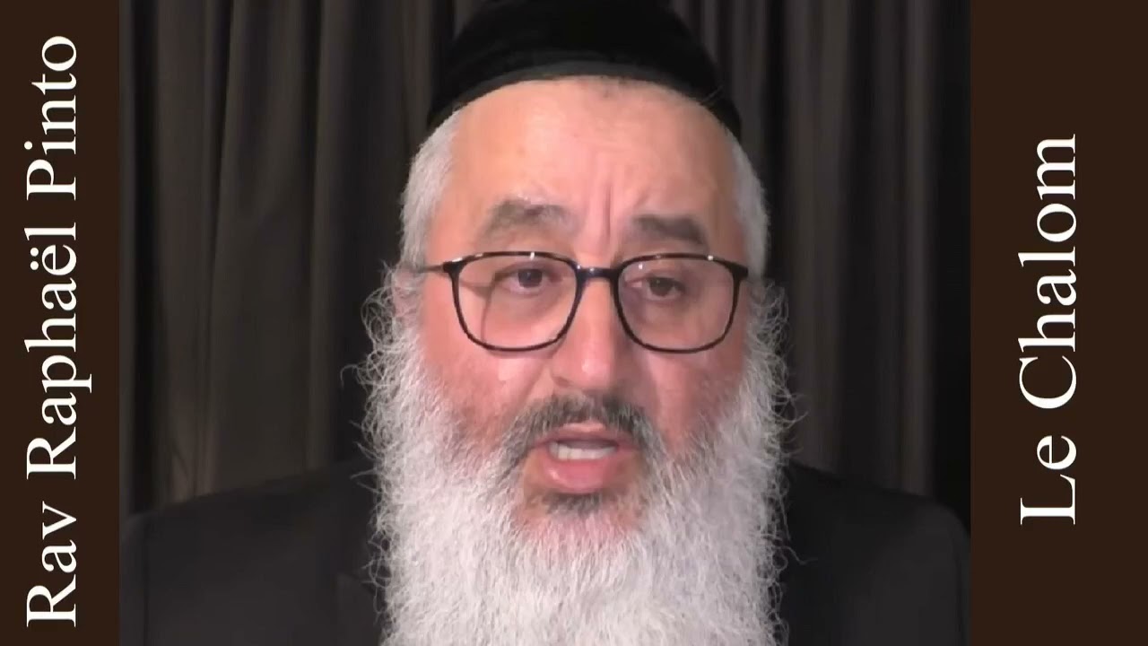 Rav Raphaël Pinto - Le Chalom