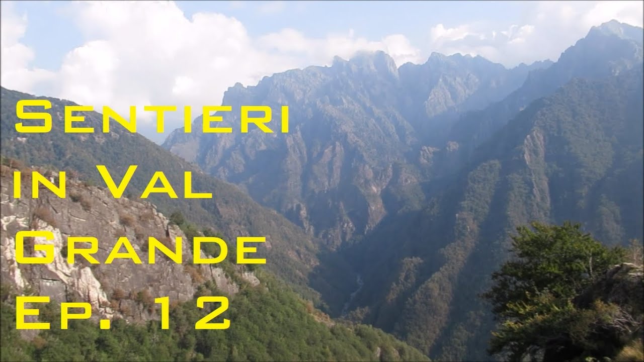 Sentieri in Val Grande ep. 12 - Orfalecchio