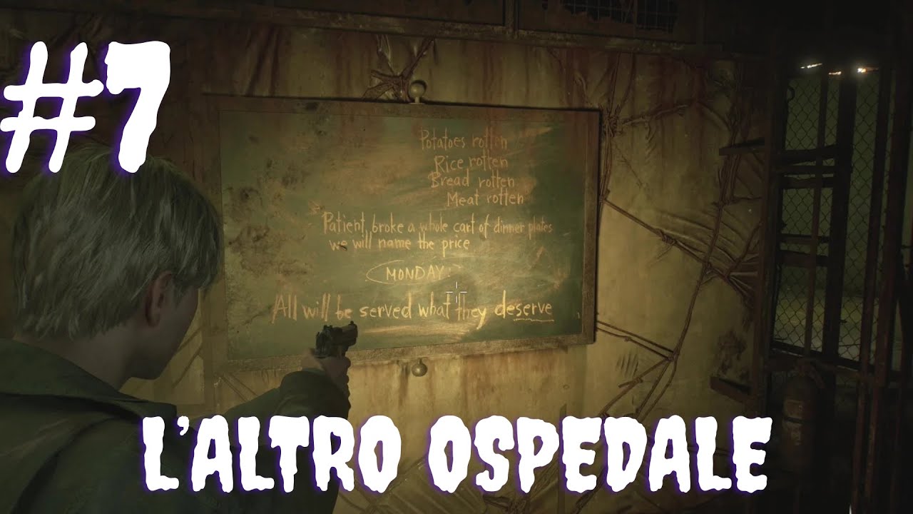 #7 L'ALTRO OSPEDALE [SILENT HILL 2 GAMEPLAY ITA]