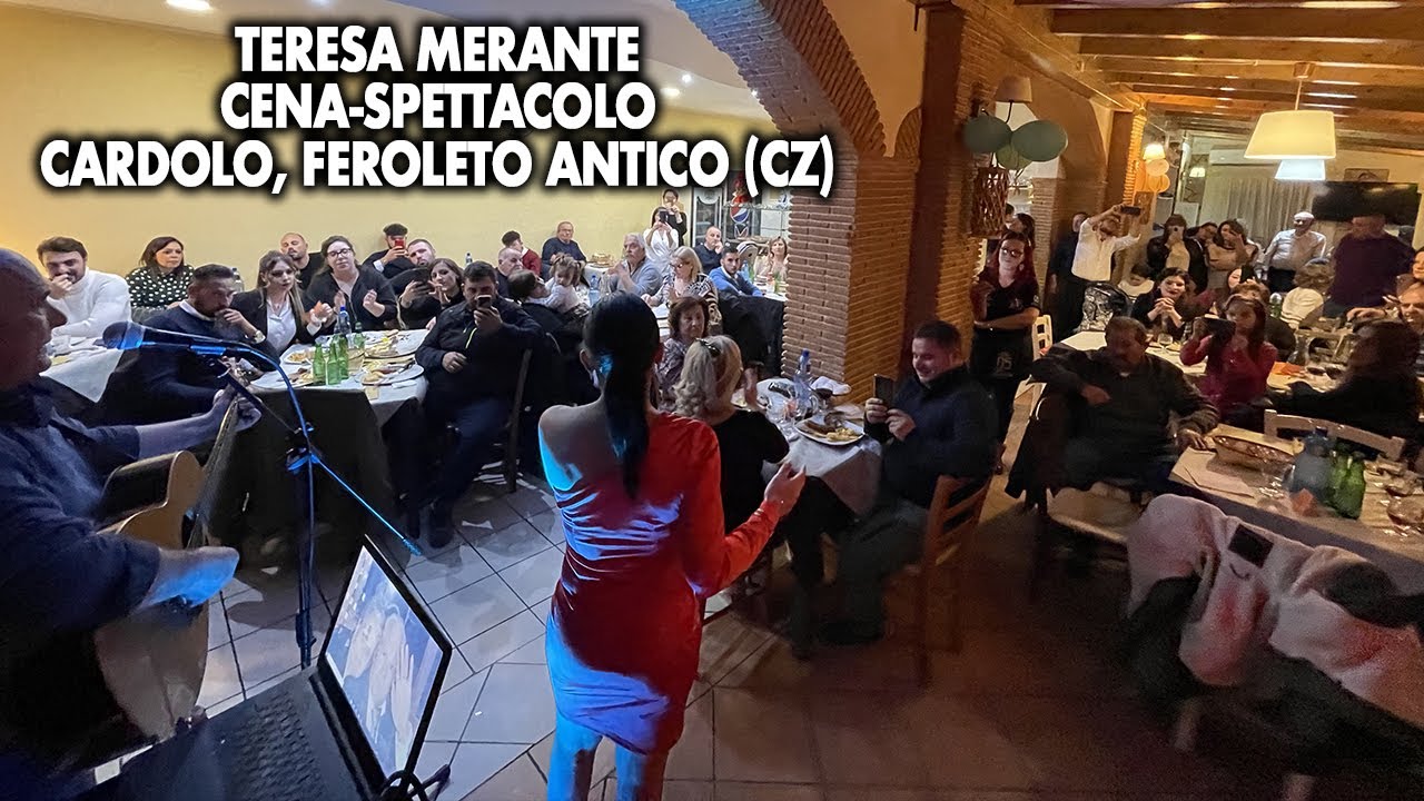 Teresa Merante - Cena-spettacolo - Cardolo, Feroleto Antico (CZ)
