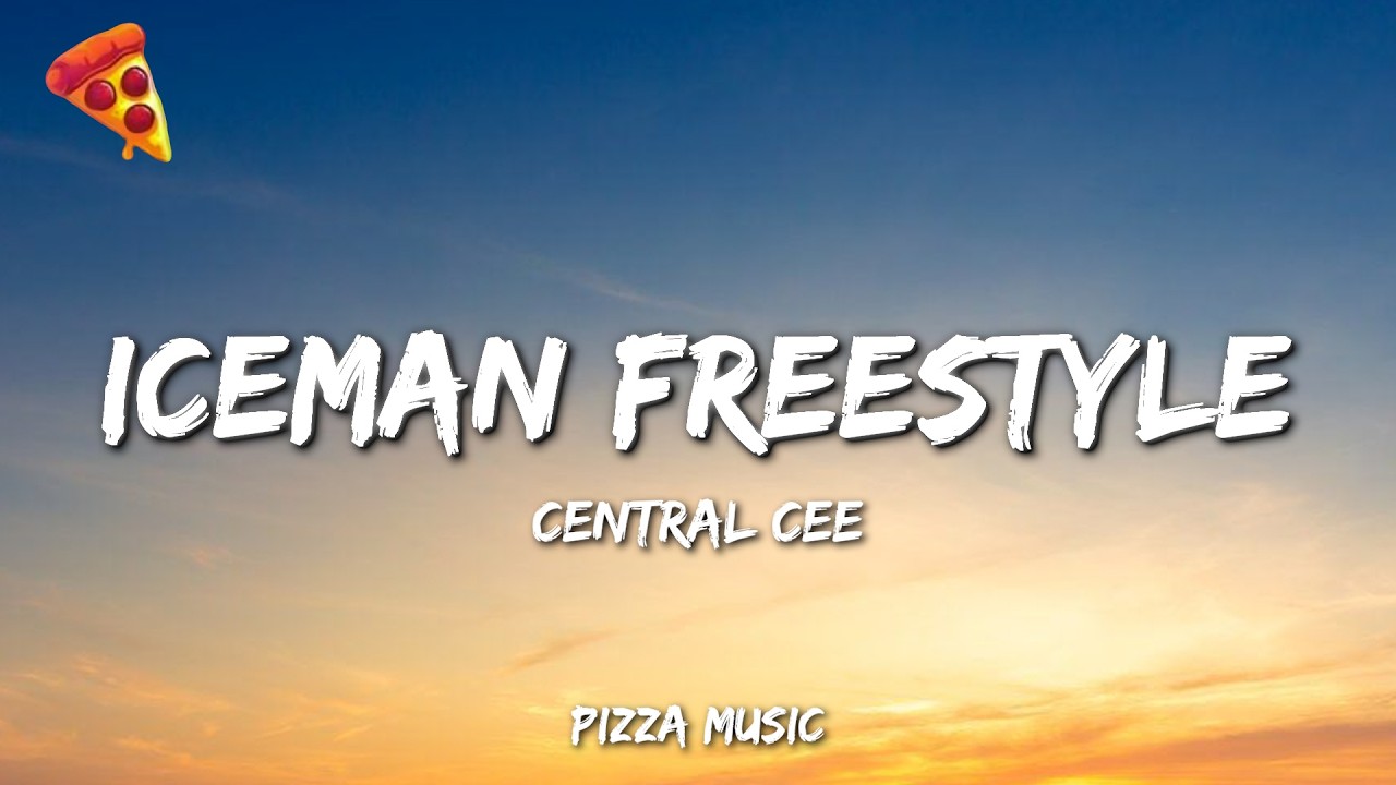 CENTRAL CEE - ICEMAN FREESTYLE (Lyrics)