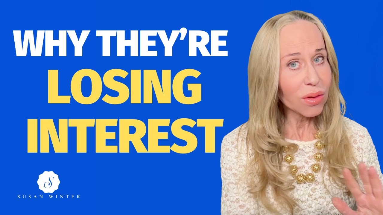 Why They&rsquo;re Losing Interest&mdash;And How to Fix It | Dating & Relationship Advice