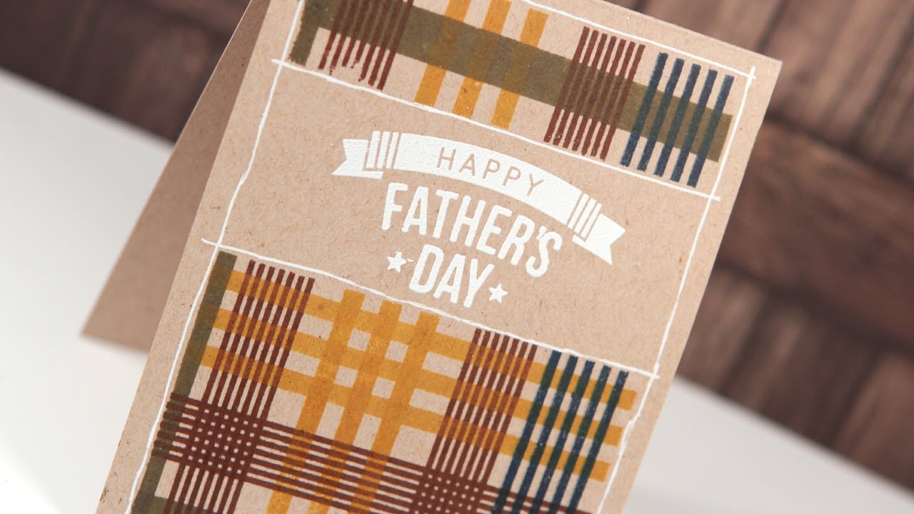 Father's Day Card (Stamped Plaid) - Make a Card Monday #254