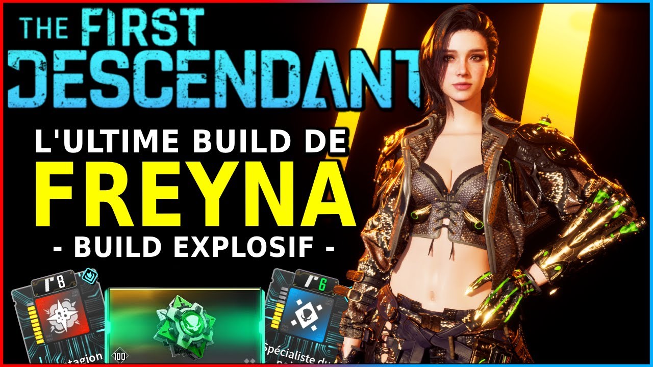 Nouveau BUILD de FREYNA (Explosion de GAZ CHEATÉ) | The First Descendant