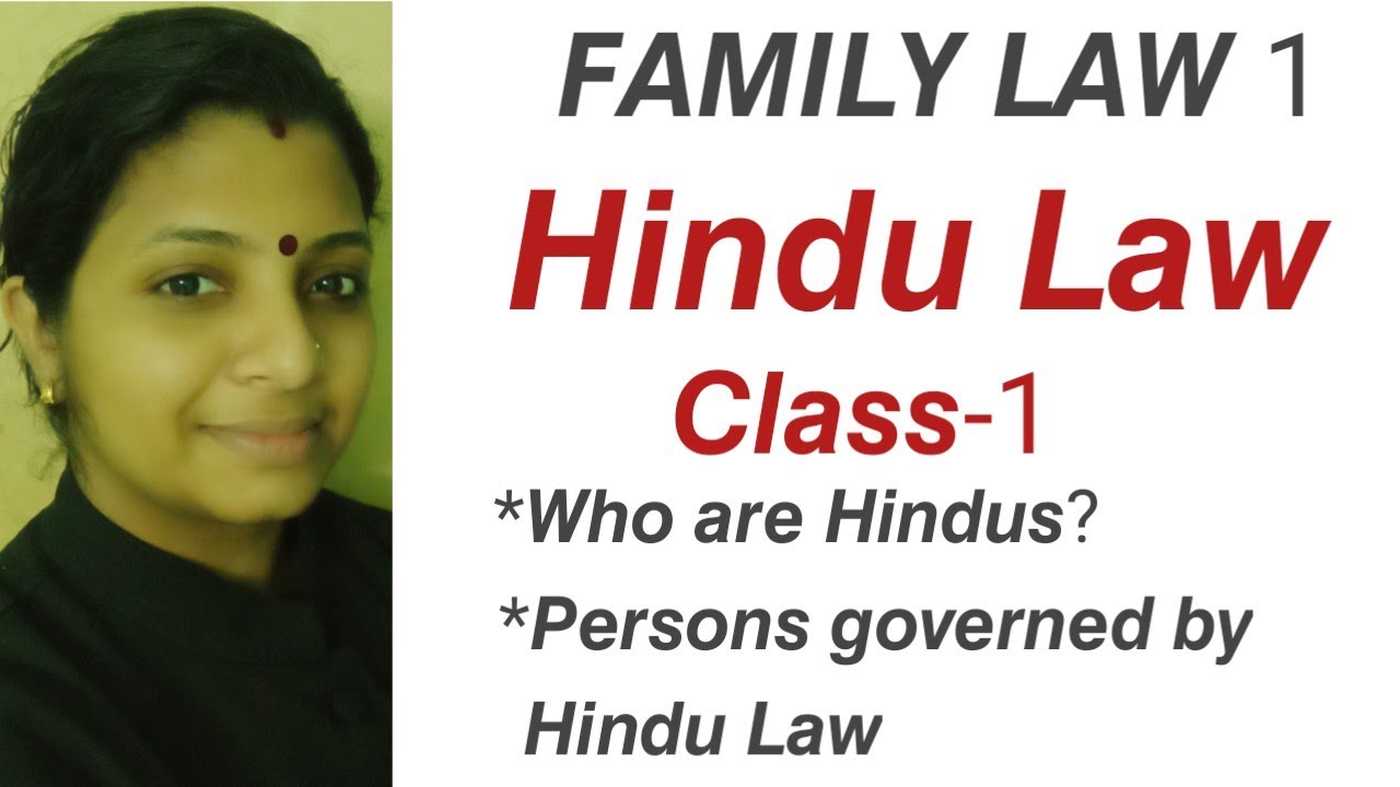 Who are Hindus? Family Law 1 | Hindu Law | Introduction to Hindu Law | Law lectures in Malayalam