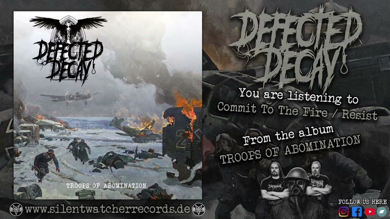 Defected Decay (Ger) - Commit to the Fire - Resist (Single 2022)