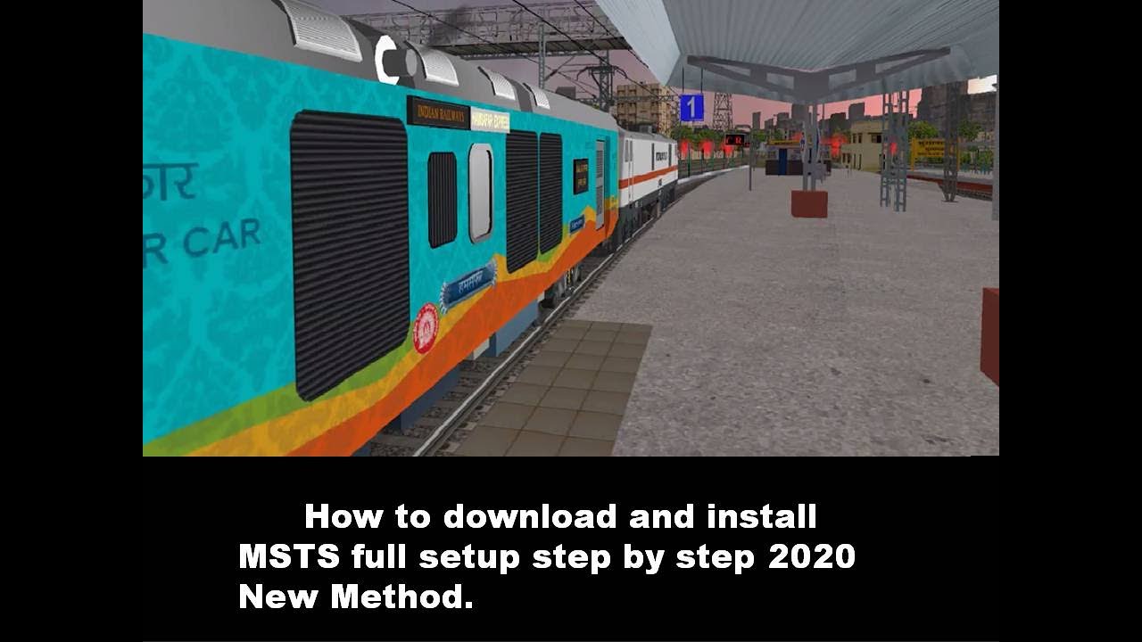 How to download and install MSTS full setup step by step 2020 New Method