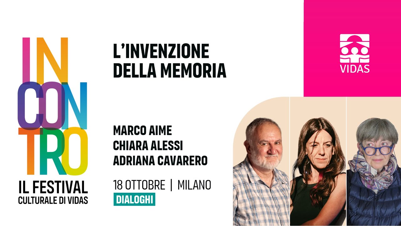 INCONTRO con Marco Aime, Chiara Alessi e Adriana Cavarero - 