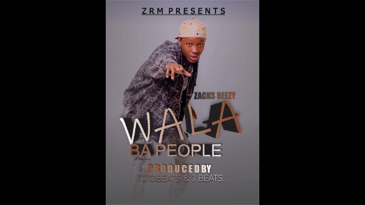 ZACKS REEZY_WALA BA PEOPLE (official audio)