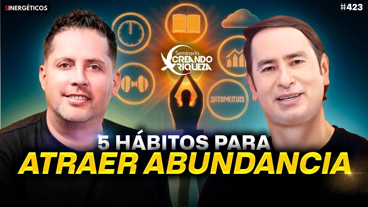 Los hábitos que todo empresario exitoso debe tener | Alejandro Cardona | #423 SINERGÉTICOS