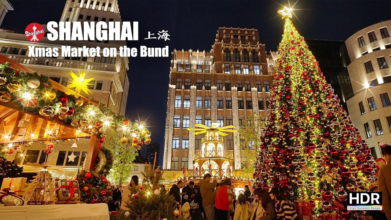 Shanghai's Bund Origin German-Style Christmas Market 2023: Cozy Winter 4K HDR - 上海外滩源德国传统圣诞集市：温馨冬季