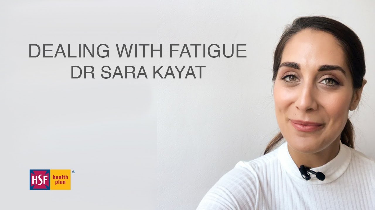 Dealing with Fatigue - 5 tips that can help