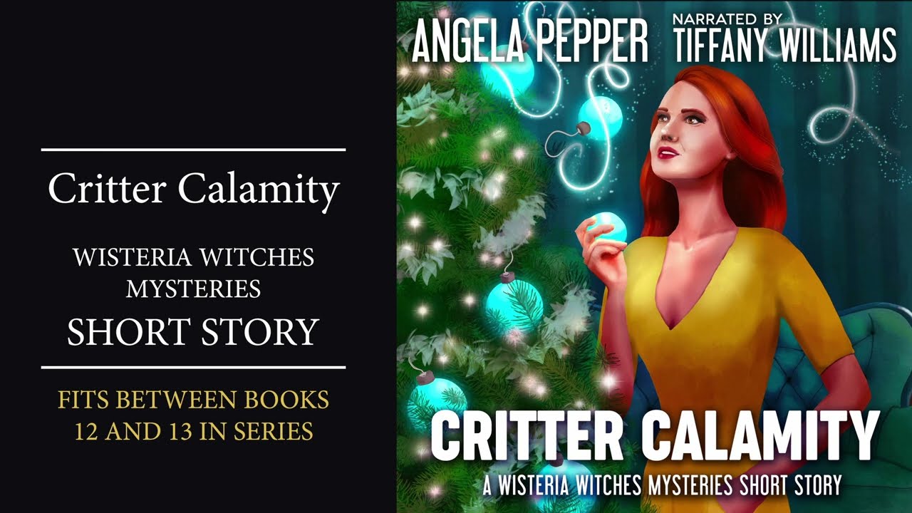 Critter Calamity by Angela Pepper -  Full audiobook