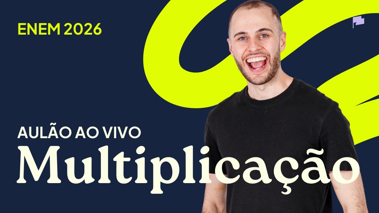 Aulão de MULTIPLICAÇÃO - Matemática ENEM
