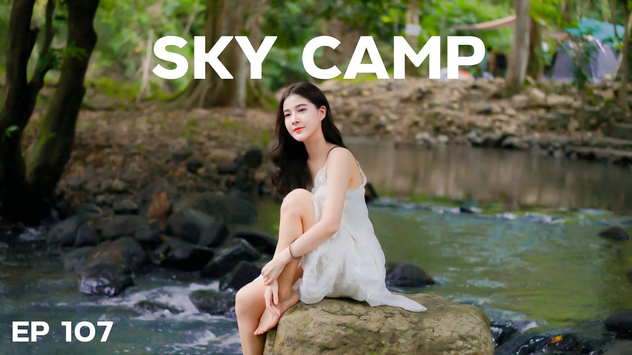 SKY CAMP ชะอม จ.สระบุรี ลานสวยริมธาร ที่สายแคมป์ต้องมาลอง | EP 107 | BYD ATTO3 | รถไฟฟ้าพาเที่ยว
