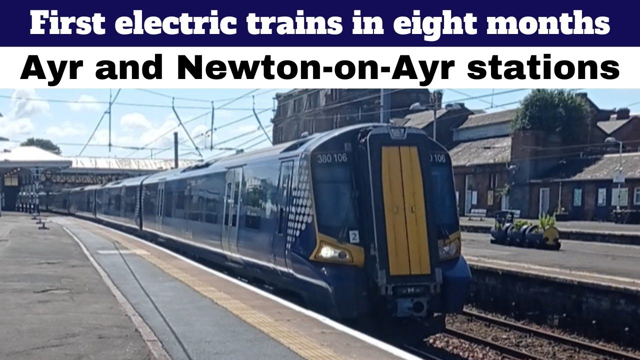 First electric trains in eight months | Trainspotting at Ayr and Newton-on-Ayr 17/06/24