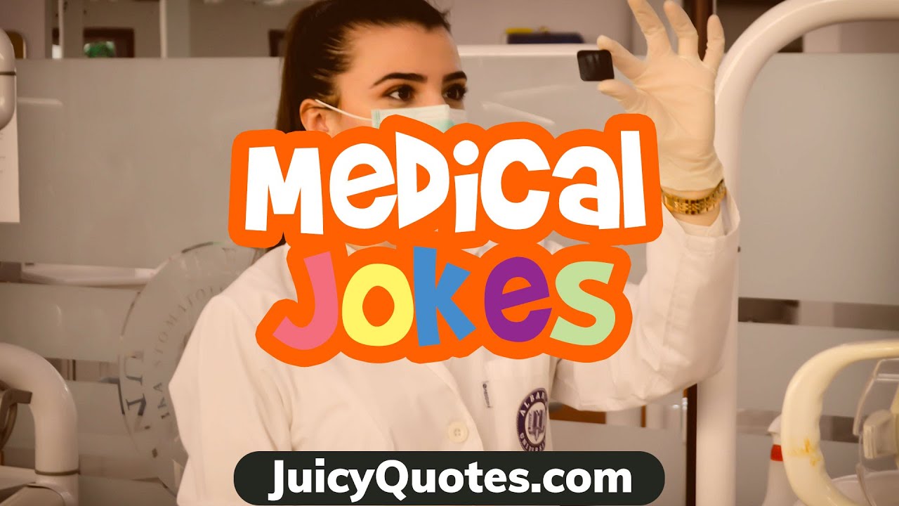 Funny Medical Jokes and Puns - Laugh Out Loud