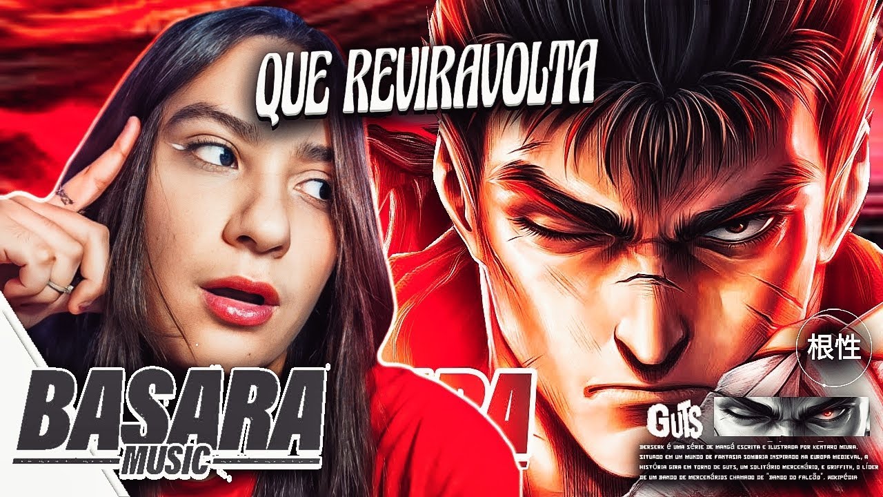 (CHOCADA COM ELE!!) Berserk | Guts (Berserk) | Basara - REACT