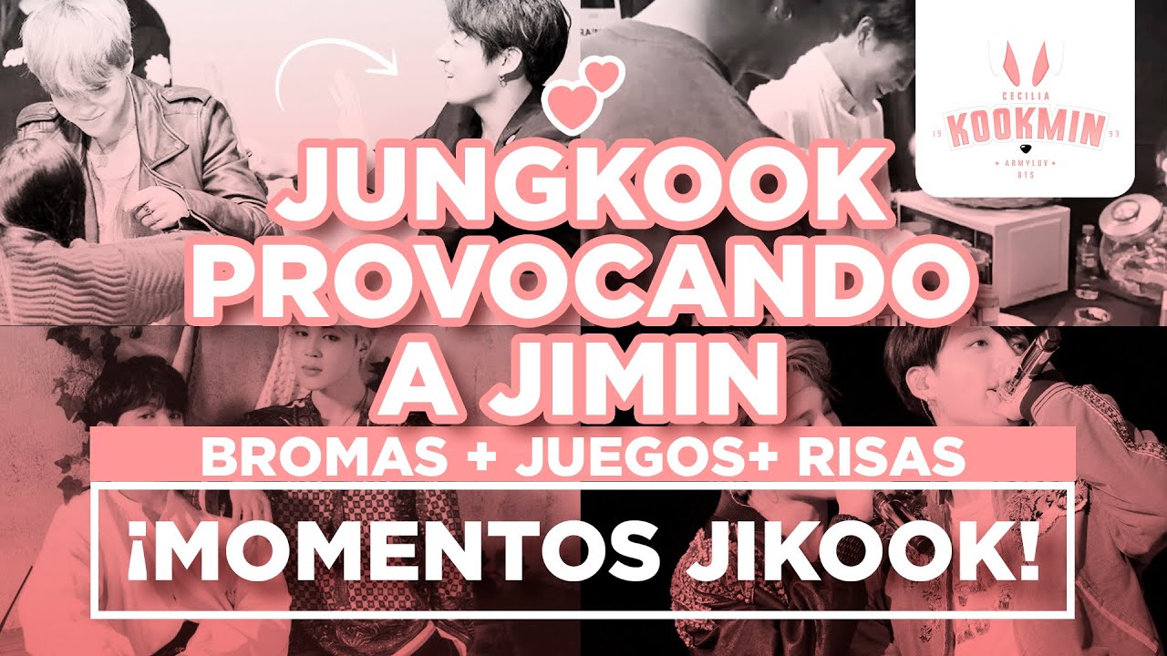JIKOOK - JUNGKOOK PROVOCANDO A JIMIN + BROMAS Y JUEGO (Cecilia Kookmin)