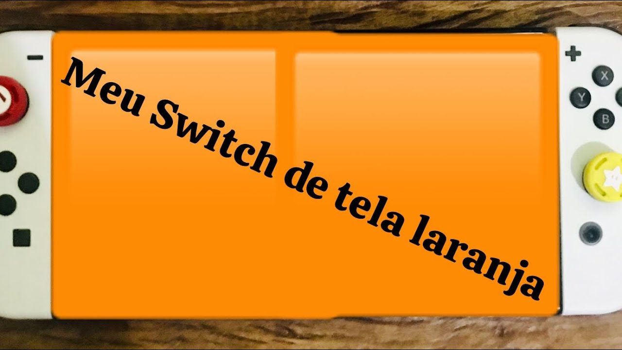 Nintendo Switch, com tela laranja em 2025 (como resolver)!