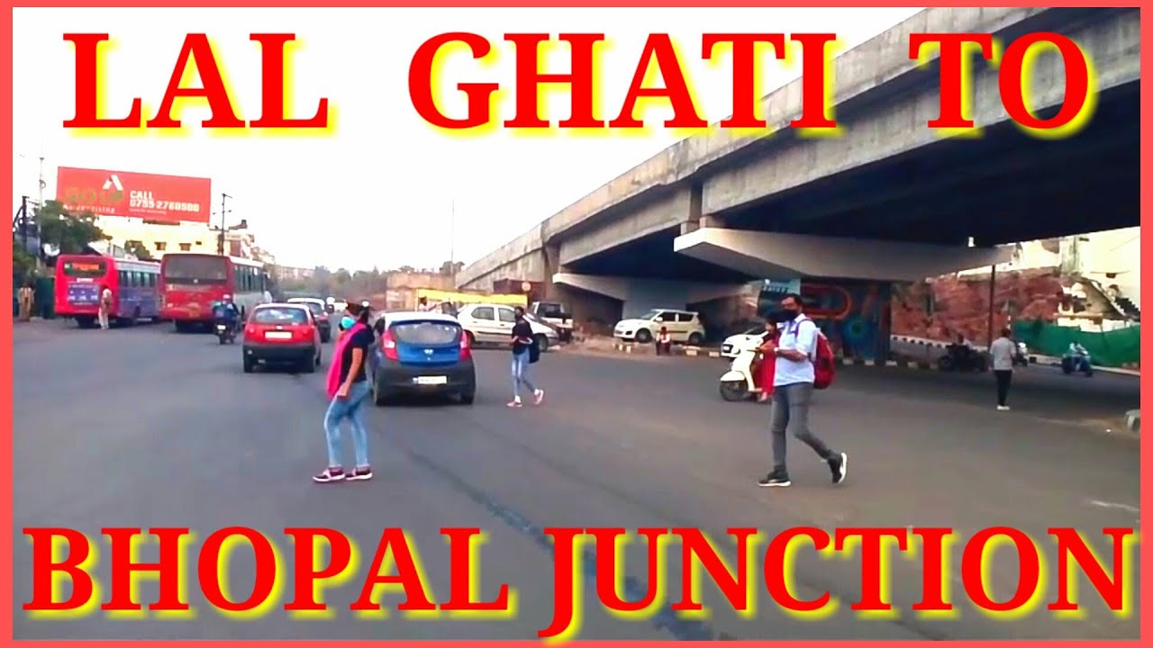 Bhopal: Drive from Lal ghati to Bhopal Junction Railway Station #enjoyindia