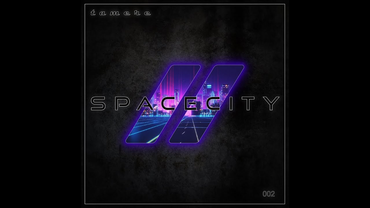 SPACECITY // - tamere - P L E X I A N