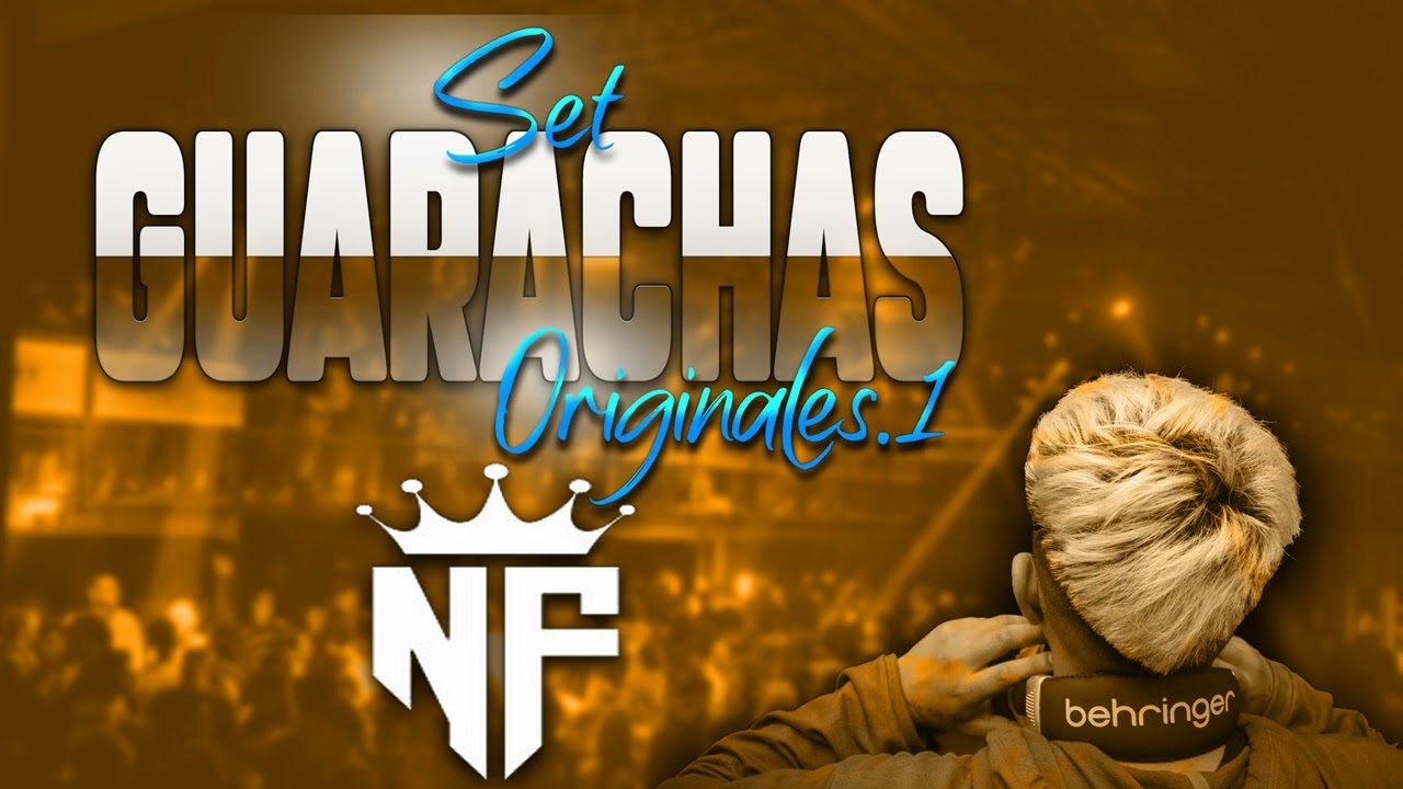GUARACHAS ORIGINALES VOL 1 Dj Nico Fariaz 