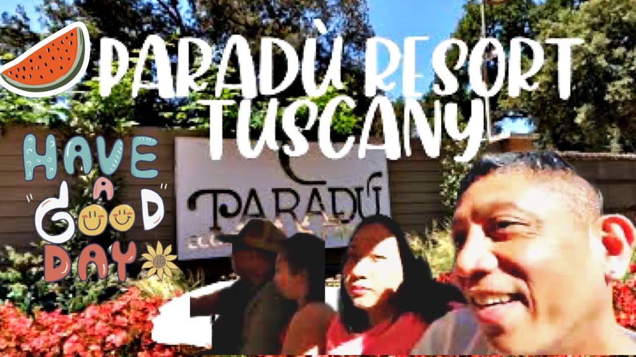 PARADU RESORT TUSCANY ITALY EP.2 LANGOYAN TIME