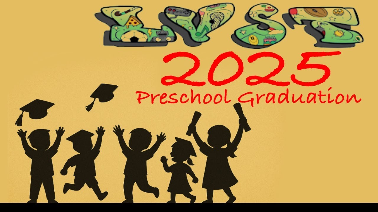 LVST | Preschool Graduation 2025 | Pontastic MP