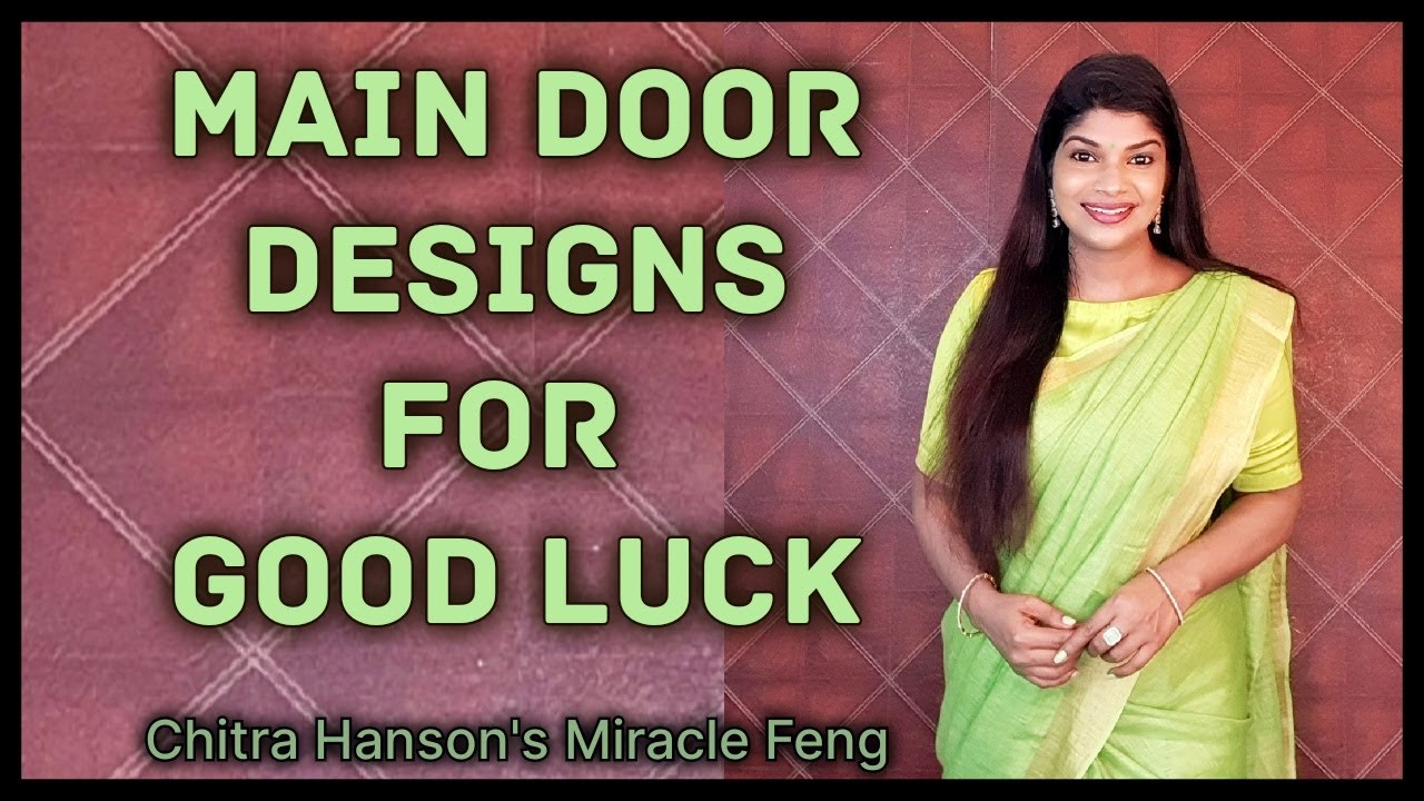Main Door Designs For Good Luck
