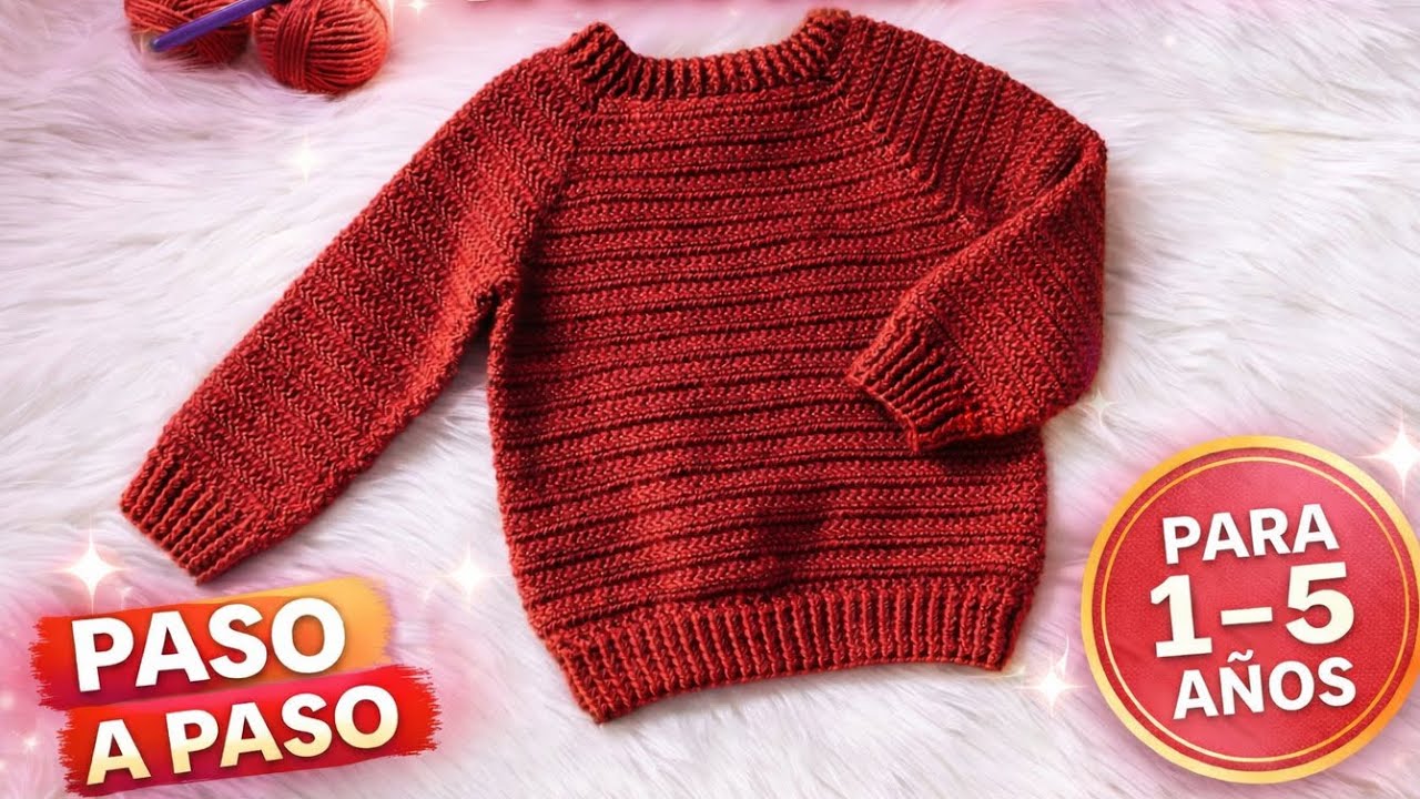 Suéter Jersey Infantil con Gancho paso a paso | Punto Fantasía Espiga | 1–5 Años SUPER FACIL